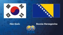 Nhận định bóng đá Hàn Quốc vs Bosnia & Herzegovina, 18h00 ngày 01/06: Thách thức cỡ vừa